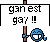 gan est gay
